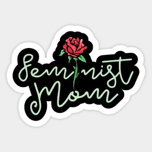 Feminist Mom Sticker